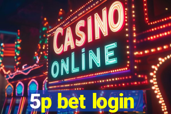 5p bet login